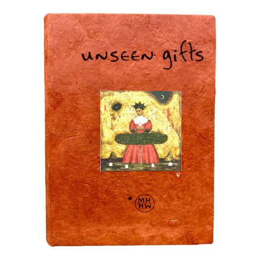 unseen gifts